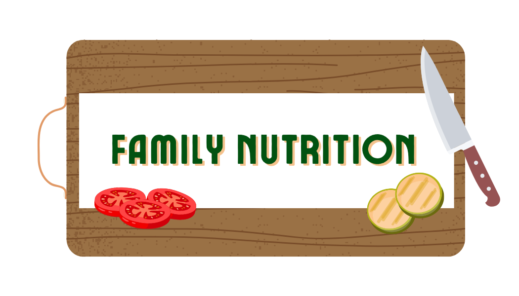 Family Nutrition